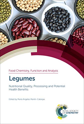 Legumes: Nutritional Quality, Processing and Potential Health Benefits